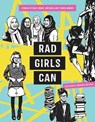 Rad Girls Can - Kate Schatz ; Miriam Klein Stahl - 9780399581106