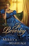 Merely a Marriage - Jo Beverley - 9780399583537