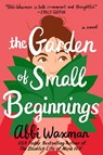 Garden of Small Beginnings - Abbi Waxman - 9780399583582