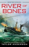 River of Bones - Taylor Anderson - 9780399587528