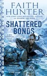 Shattered Bonds - Faith Hunter - 9780399587986