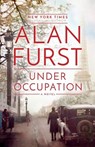Under Occupation - Alan Furst - 9780399592317