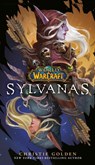 Sylvanas (World of Warcraft) - Christie Golden - 9780399594205