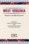 West Virginia - Federal Writers' Project (Fwp) ; Works Project Administration (Wpa) - 9780403021970