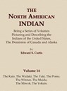 The North American Indian Volume 14 - The Kato, The Wailaki, The Yuki, The Pomo, The Wintun, The Maidu, The Miwok, The Yokuts - Edward S. Curtis - 9780403084135