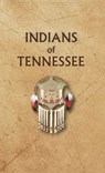 Indians of Tennessee - Donald Ricky - 9780403099429