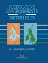 Pleistocene Environments in the British Isles - R. L. Jones ; D.H. Keen - 9780412441905