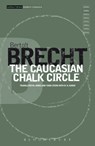 The Caucasian Chalk Circle - Bertolt Brecht - 9780413308504
