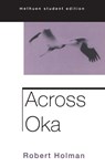 Across Oka - Robert Holman - 9780413683205
