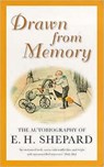 Drawn from Memory - E. H. Shepard - 9780413753007
