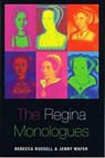 The Regina Monologues - Rebecca Russell ; Jenny Wafer - 9780413776884