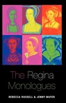 The Regina Monologues - Rebecca Russell ; Jenny Wafer - 9780413776884