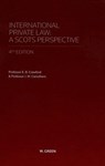 International Private Law - A Scots Perspective - Dr E.B. Crawford ; Dr J.M. Carruthers - 9780414033986