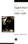 English Novel in History, 1895-1920 - David Trotter - 9780415015028