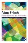 Biedermann und die Brandstifter - Max Frisch - 9780415027588