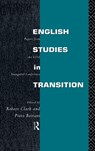 English Studies in Transition - Piero Boitani ; Robert Clark - 9780415098335