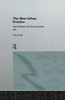 The New Urban Frontier - Neil Smith - 9780415132541