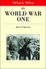 Who's Who in World War I - John (University of Birmingham Bourne - 9780415141796