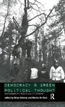 Democracy and Green Political Thought - BRIAN (KEELE UNIVERSITY,  UK) Doherty ; Marius de Geus - 9780415144117
