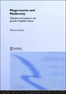 Megaevents and Modernity - MAURICE (SHEFFIELD UNIVERSITY,  UK) Roche - 9780415157117