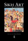 Sikh Art and Literature - Kerry Brown - 9780415202893