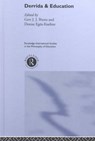 Derrida & Education - Gert J.J. Biesta ; Denise Egea-Kuehne - 9780415218139