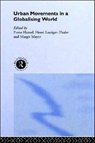 Urban Movements in a Globalising World - Pierre Hamel ; Henri Lustiger-Thaler ; Margit Mayer - 9780415244251