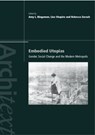 Embodied Utopias - Amy Bingaman ; Lise Sanders ; Rebecca Zorach - 9780415248143