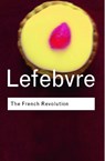The French Revolution - LEFEBVRE,  Georges - 9780415253932
