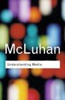 Understanding Media - MCLUHAN,  Marshall - 9780415253970