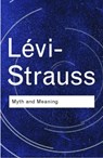Myth and Meaning - Claude Levi-Strauss - 9780415255486