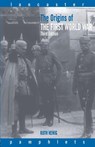 The Origins of the First World War - Ruth Henig - 9780415261852