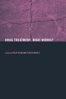 Drug Treatment - Philip (formerly Loughborough University Bean ; Teresa (Midlands Centre of Criminology Nemitz - 9780415268172