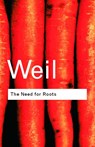 The Need for Roots - WEIL,  Simone - 9780415271028