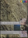 Key to The Future - JOHN (ICHRON LTD,  Northwich, Cheshire,UK) Cater - 9780415278768