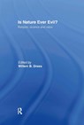 Is Nature Ever Evil? - Willem B. Drees - 9780415290609