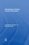 Developing Inclusive Teacher Education - Tony Booth ; Kari Nes ; Marit Stromstad - 9780415303170