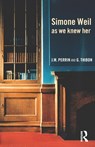 Simone Weil as we knew her - Joseph-Marie Perrin ; Gustave Thibon - 9780415306430