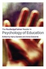 The RoutledgeFalmer Reader in Psychology of Education - Harry Daniels ; Anne Edwards - 9780415327695