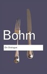 On Dialogue - BOHM,  David ; Weinberg, Robert A. - 9780415336413