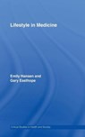 Lifestyle in Medicine - Emily Hansen ; Gary Easthope - 9780415356848
