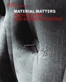 Material Matters - KATIE (UNIVERSITY OF EAST LONDON,  UK) Lloyd Thomas - 9780415363266
