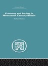 Economy and Society in 19th Century Britain - Richard Tames - 9780415382502