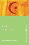 Islam: The Key Concepts - Kecia (Brandeis University Ali ; Oliver (University of Kentucky Leaman - 9780415396394