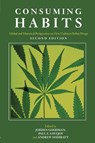 Consuming Habits: Global and Historical Perspectives on How Cultures Define Drugs - Jordan (Wellcome Trust Centre for the History of Medicine Goodman ; Andrew Sherratt ; Paul E. (York University Lovejoy - 9780415425827