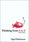 Thinking from A to Z - Nigel Warburton - 9780415433716