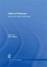 Cities of Pleasure - Alan Collins - 9780415434577