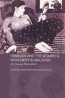 Feminism and the Women's Movement in Malaysia - Tan Beng Hui ; Cecilia Ng - 9780415446754