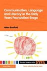 Communication, Language and Literacy in the Early Years Foundation Stage - Helen (University of Cambridge Bradford - 9780415474276