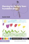 Planning for the Early Years Foundation Stage - Sandra Smidt - 9780415477291
